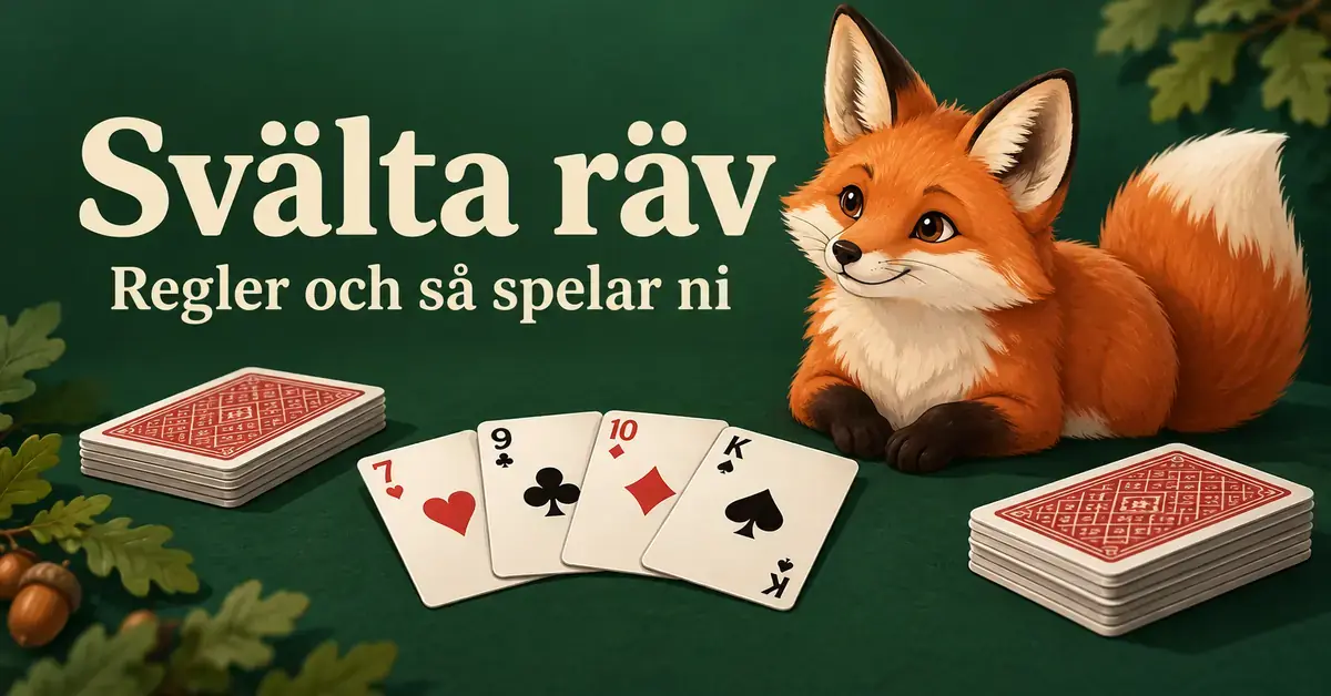 En illustrerad räv sitter bredvid spelkort på en grön bakgrund med texten ”Svälta räv – Regler och så spelar ni”.